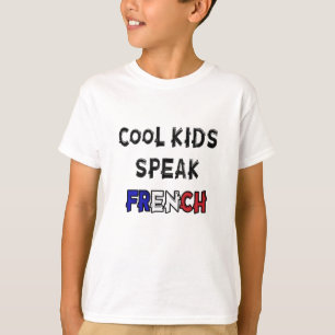 Cool Kids Speak French Funny Saying T-Shirt