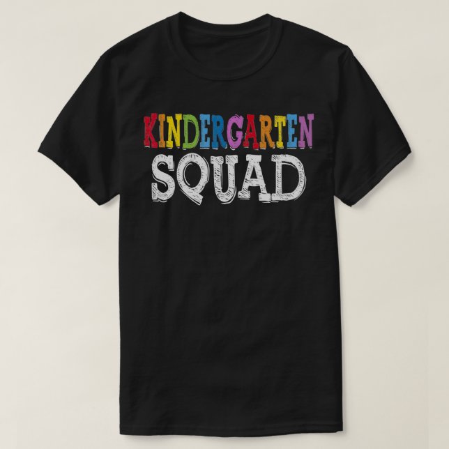 Cool Kindergarten Squad Fun Kids Student Back To S T-Shirt (Design Front)