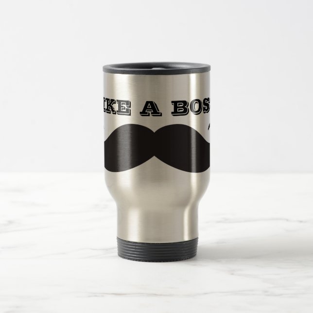 COOL lIKE A BOSS MUG WITH A mUSTACHE (Center)