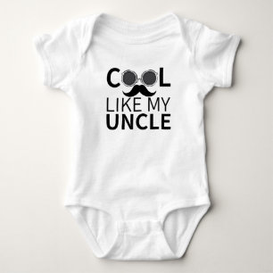 Cool Like My Uncle Cool Uncle For Babies Baby Body Bodysuit