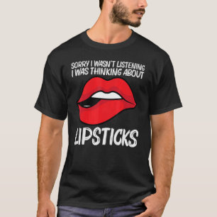 Cool Lipstick For Men Women Cosmetic Makeup   T-Shirt