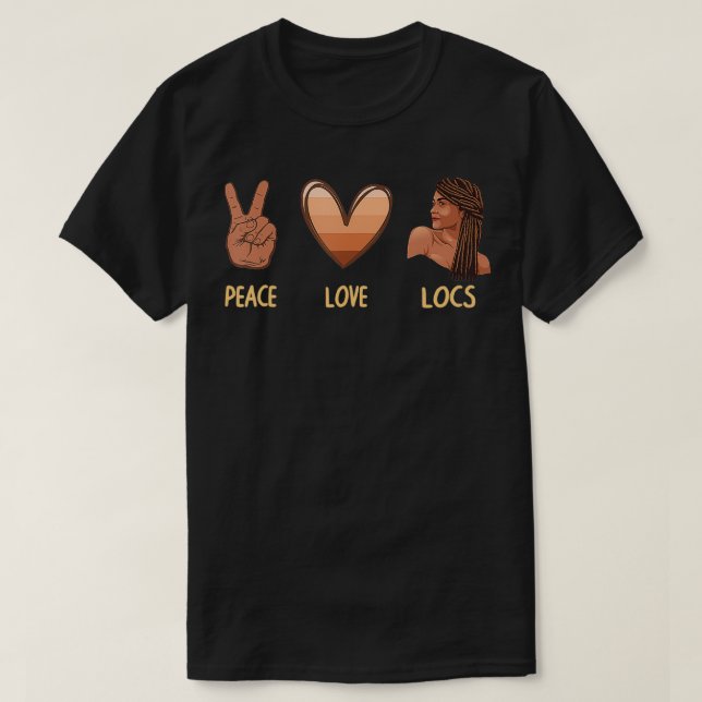 Cool Locs For Women Girls Melanin Black History Dr T-Shirt (Design Front)