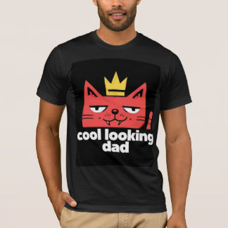 Cool looking dad T-Shirt