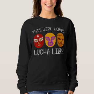 Cool Lucha Libre For Girls Kids Luchador Mexican W Sweatshirt