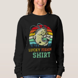 Cool Lucky Fishing Catfish Fish Catfish Fisherman Sweatshirt