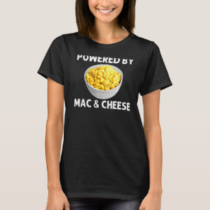 Cool Mac And Cheese For Men Women Macaroni Food Th T-Shirt