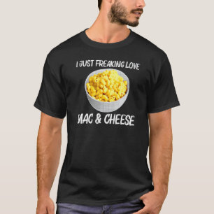 Cool Mac And Cheese For Men Women Macaroni Food Th T-Shirt