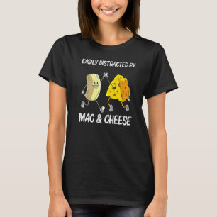 Cool Mac & Cheese For Men Women Baked Cheesy Macar T-Shirt