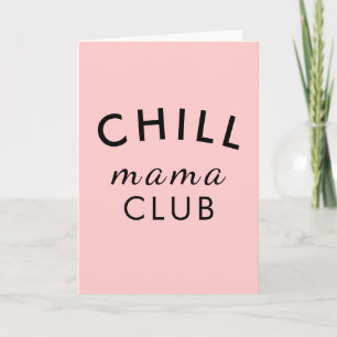 Cool Mama Club Modern Peachy Pink Mother’s Day Card