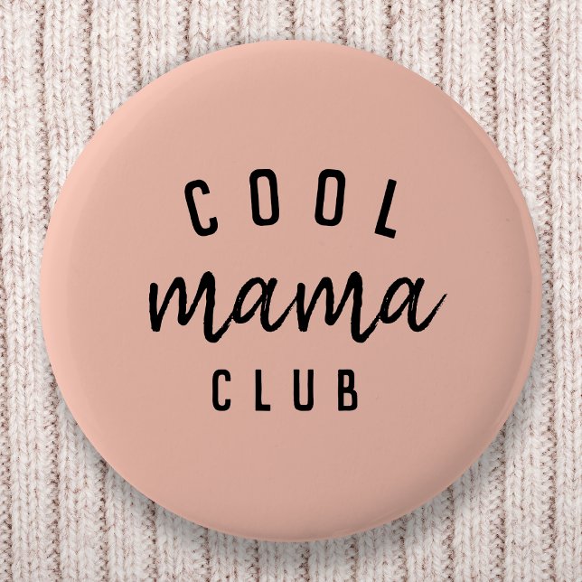 Cool Mama Club | Modern Peachy Pink Mother's Day 2 Inch Round Button (Creator Uploaded)