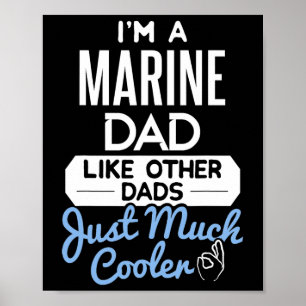 Cool Marine Dad Fathers Day Gift Poster
