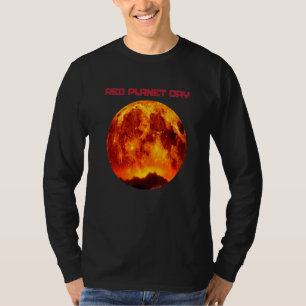 Cool Mars Red Planet Day For Astronomers And Astro T-Shirt