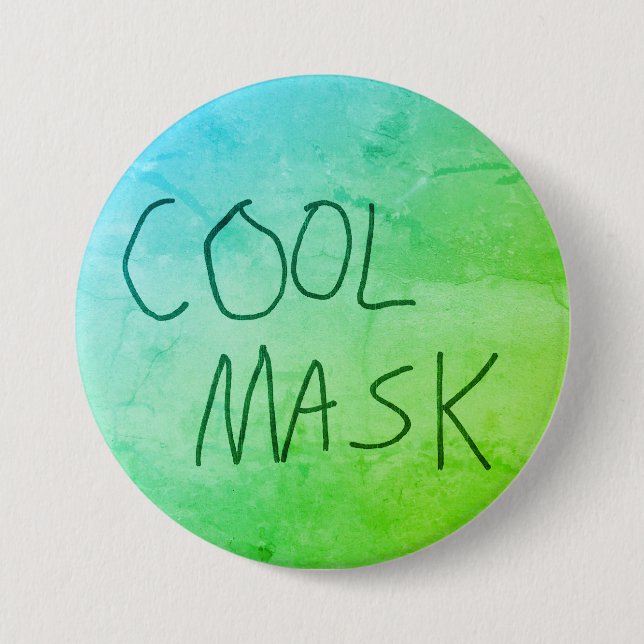 Cool Mask Original Handwriting Green and Blue 3 Inch Round Button (Front)