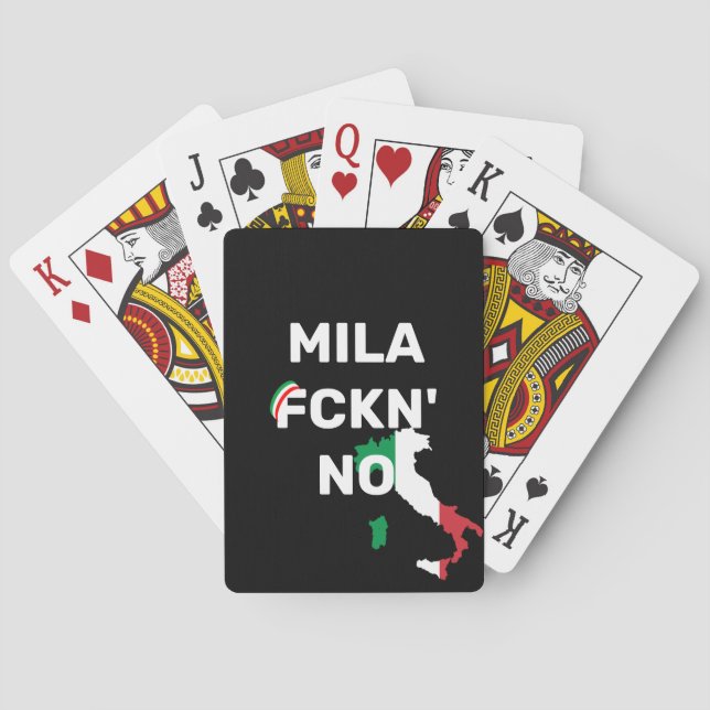 Cool MILANO - Mila Fckn No with flag Playing Cards (Back)