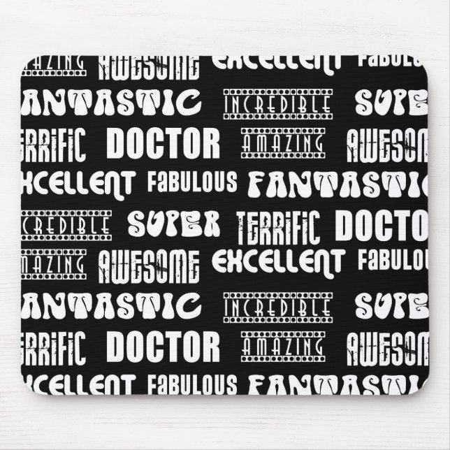 Cool Modern Design for Doctors : Positive Words Mouse Pad (Front)