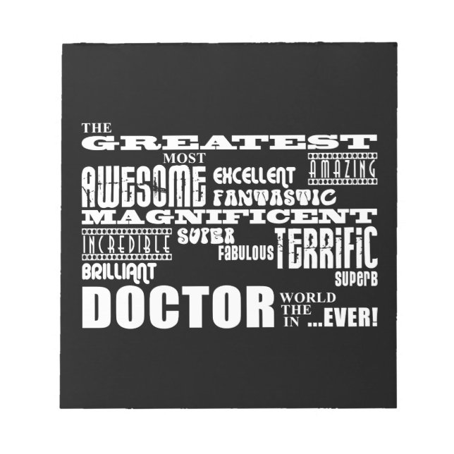 Cool Modern Fun Doctors Greatest Doctor World Ever Notepad (Front)