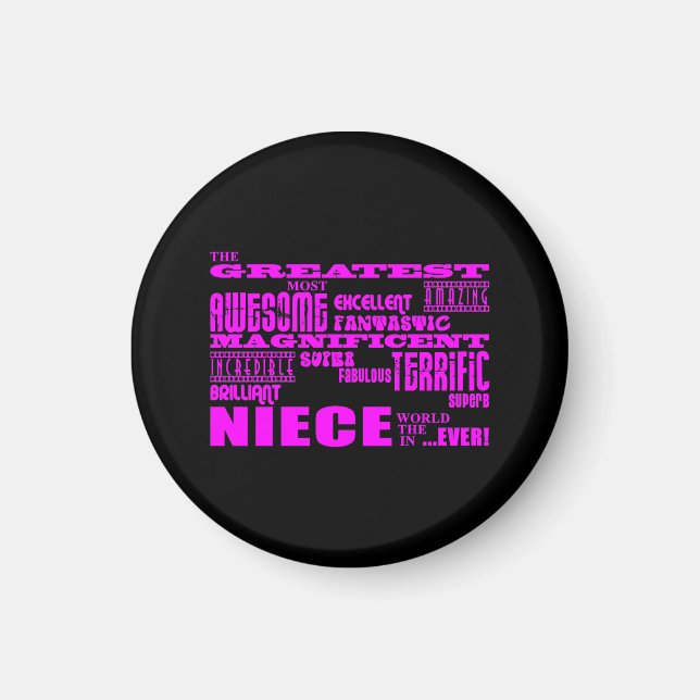 Cool Modern Fun Nieces : Greatest Niece Magnet (Front)