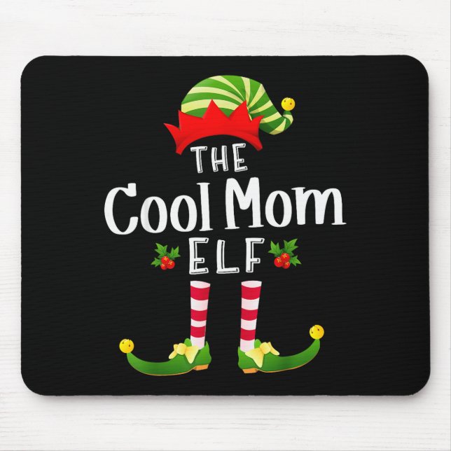 Cool Mom Christmas Elf Matching Pajama X-mas Party Mouse Pad (Front)