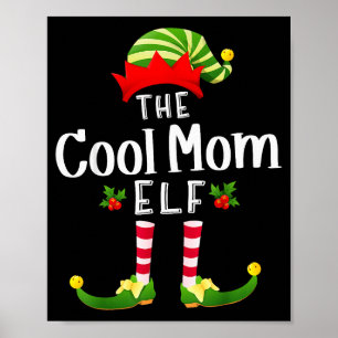 Cool Mom Christmas Elf Matching Pajama X-mas Party Poster