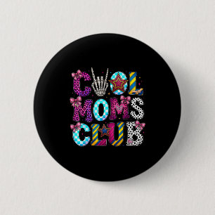 Cool mom club retro leopard disco hand fun humour 2 inch round button