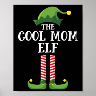 Cool Mom Elf Matching Family Group Christmas Party Poster