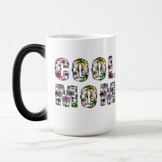 COOL MOM, THE COOLEST MOM MAGIC MUG