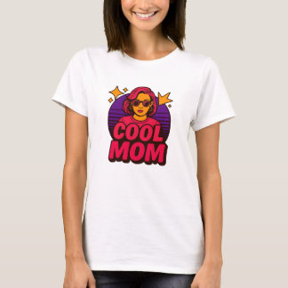 Cool Mom Tshirt Give For Mom