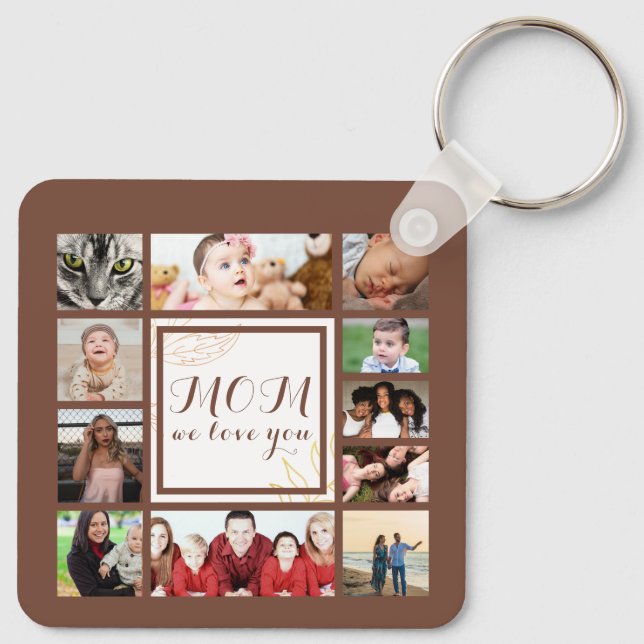 Cool Mom We Love You Photo Collage Keychain (Back)