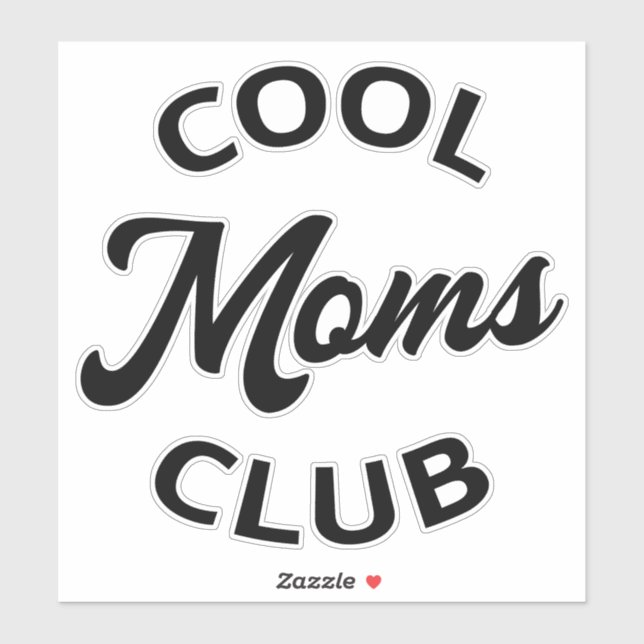 Cool Moms Club I (Sheet)