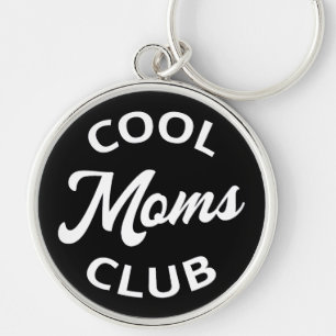 Cool Moms Club I Keychain