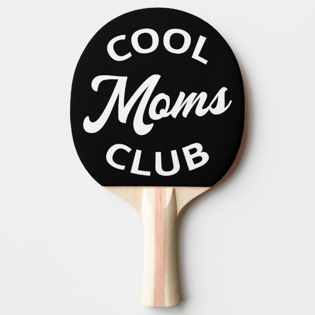 Cool Moms Club I Ping Pong Paddle (Front)