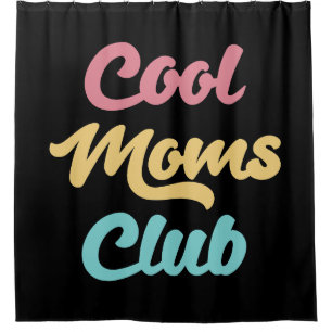 Cool Moms Club II