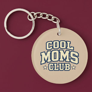Cool Moms Club Keychain