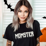 Cool Momster Drippy Script Fun Mom's Halloween T-Shirt<br><div class="desc">Embrace your inner 'Cool Momster'! 🎃 Customize this fun Halloween tee with your own twist. Get ready for spooky style! 👻 #CoolMomsterTee #HalloweenFun #MomsCostume</div>
