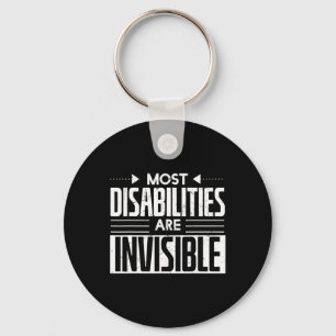 Cool Most Disabilities Are Invisible Awareness Car Keychain