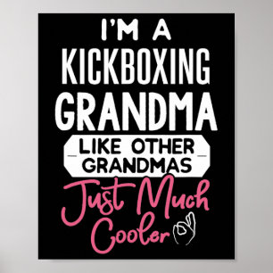 Cool Mothers Day Design Kickboxing Grandma Poster