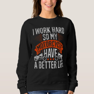 Cool Motorcycle For Biker Motorcycle Rider Sweatshirt