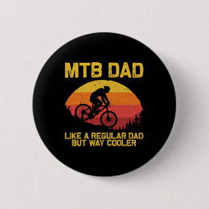 Cool Mountain Biking For Dad Father Biker Mtb Bicy 2 Inch Round Button