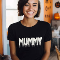 Cool Mummy Drippy Script Funny Mom's Halloween