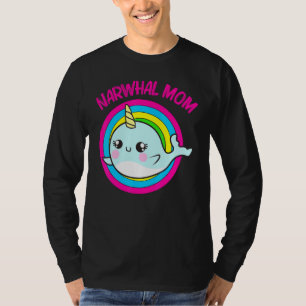 Cool Narwhal For Mom Mother Rainbow Tusk Sea Unico T-Shirt