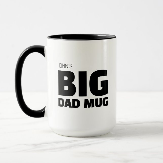 Cool Novelty Custom Name Big Dad Mug (Left)