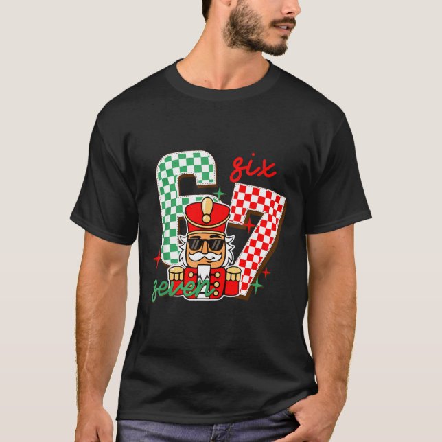 Cool Nutcracker Christmas 67 Six Seven Gen Alpha S T-Shirt (Front)
