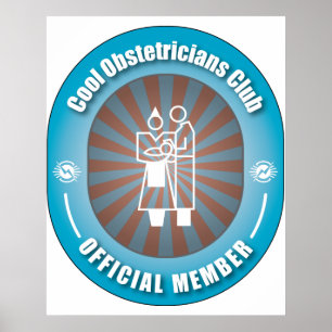 Cool Obstetricians Club Poster