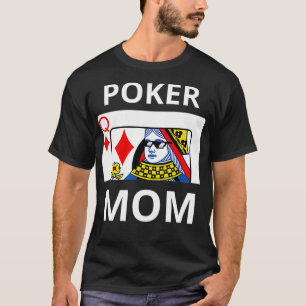 Cool of Diamonds Playing d Mom Gift T-Shirt