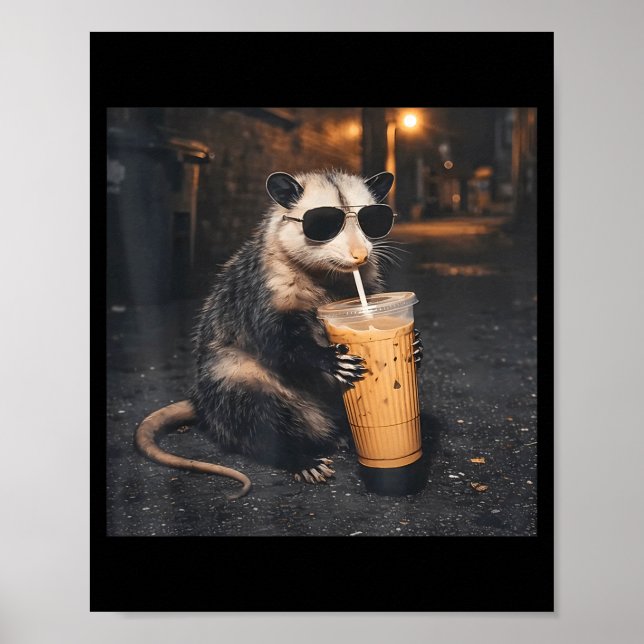 Cool opossum drinking iced coffee funny animal mem poster (Front)