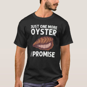 Cool Oyster For Men Women Oyster Shucker Clam Shel T-Shirt