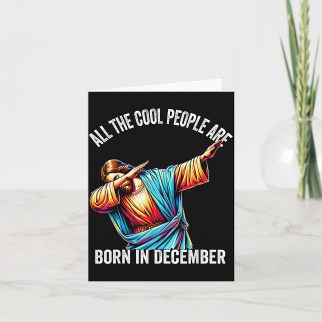 Cool People Are Born In December Christian Christm Card (Front)