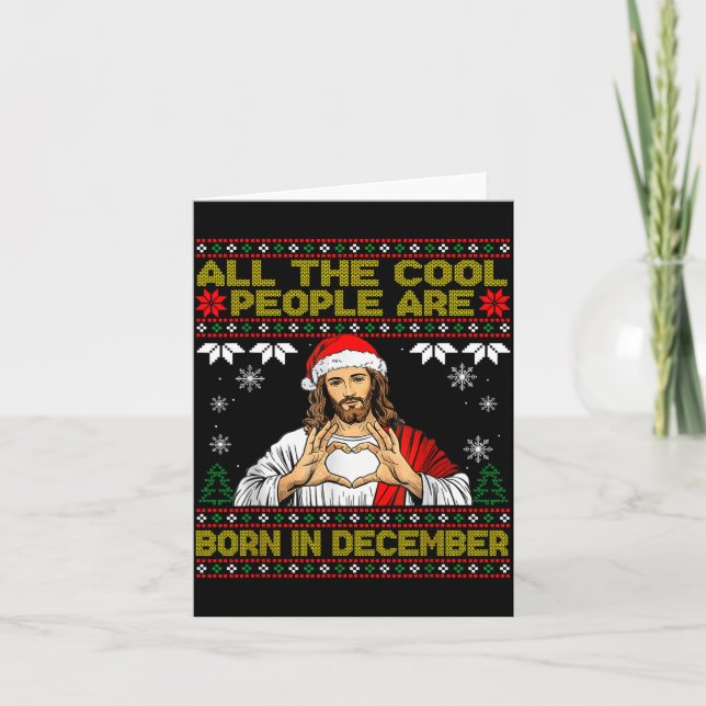 Cool People Are Born In December Christian Christm Card (Front)