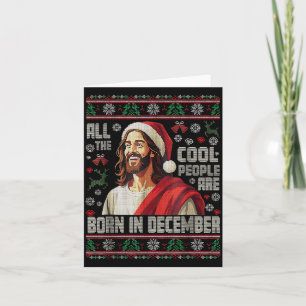 Cool People Are Born In December Christian Christm Card
