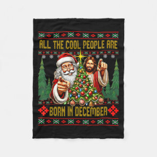 Cool People Are Born In December Christian Christm Fleece Blanket